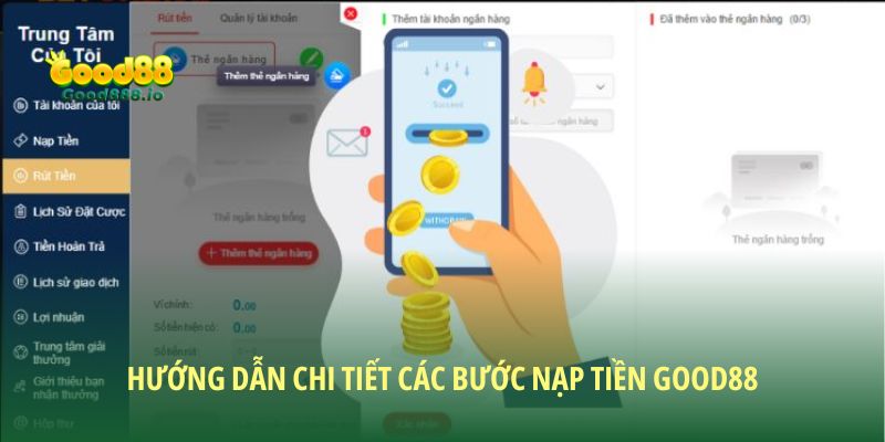5 bước tiến hành thêm số dư vào tài khoản tại Good88