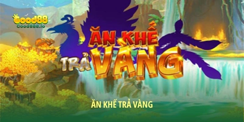 Ăn khế trả vàng - May túi ba gang, nhận ngay Jackpot