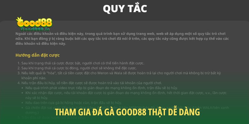Đá gà Good88 có cách tham gia cực kỳ đơn giản