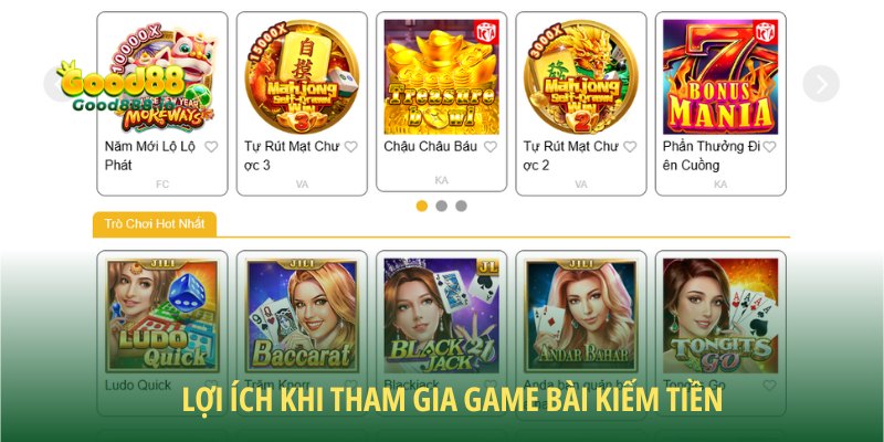 Game bài kiếm tiền đem lại nhiều thuận lợi cho hội viên