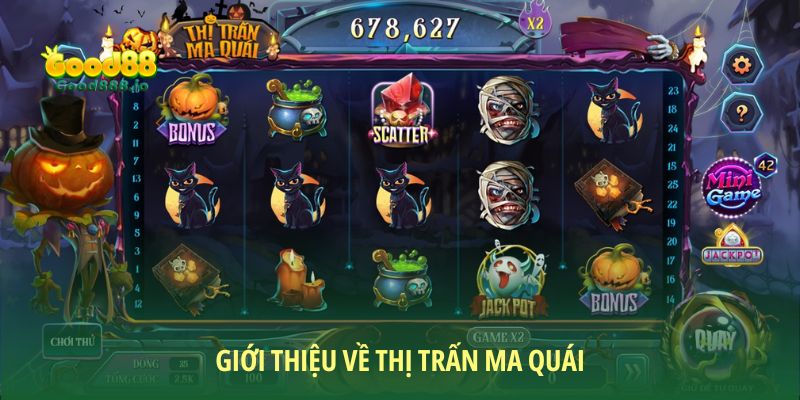 Thông tin về game thị trấn ma quái